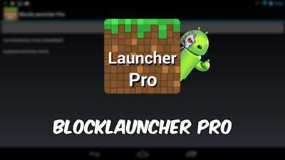 BlockLauncher-Pro-Android